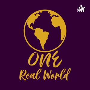 One Real World