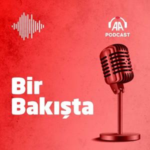 Bir bakışta by Anadolu Ajansı