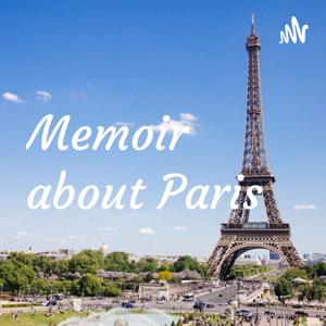 Memoir about Paris