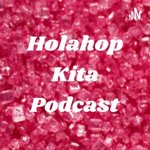 Holahop Kita Podcast