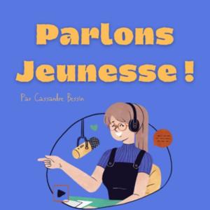 Parlons jeunesse !