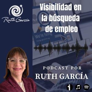 Episodio 1 - Visibilidad en la búsqueda de empleo