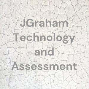 JGraham Technology and Assessment