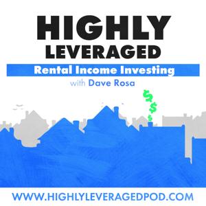 Highly Leveraged: Rental Income Investing