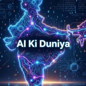 AI Ki Duniya