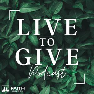 Live to Give Podcast