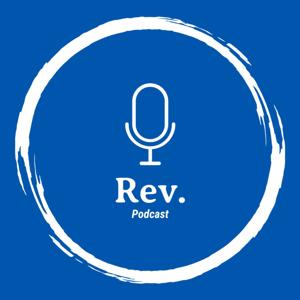 Rev. Podcast