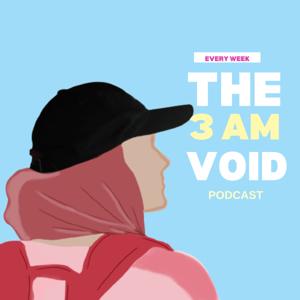 The 3 Am Void With Riya Ranjana