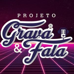 Podcast Grava & Fala