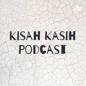 Kisah Kasih Podcast