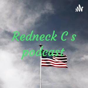 Redneck C s podcast