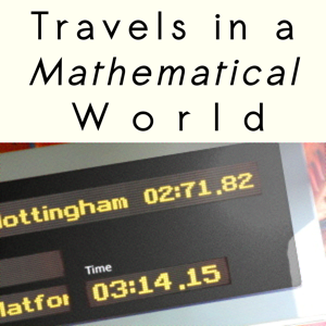 Travels in a Mathematical World