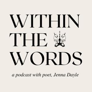 Within The Words with Jenna Dayle