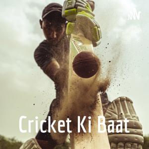 Cricket Ki Baat