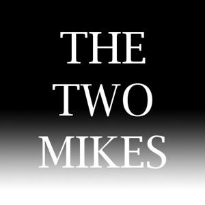 The Two Mikes by Mike Parry and Mike Osman