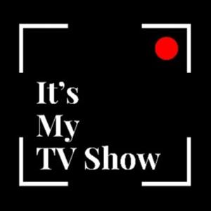 It's My TV Show