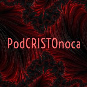 PodCRISTOnocast