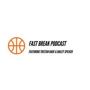 Fastbreak Podcast