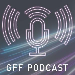 GFF Podcast