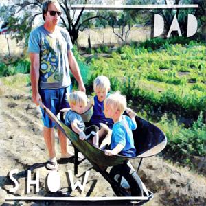 [Dad Show]