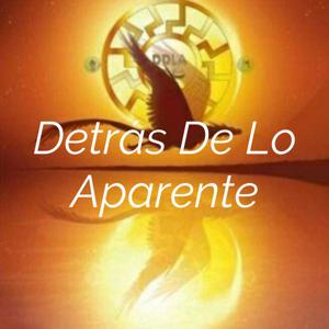 Detrás De Lo Aparente