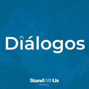 StandWithUs Brasil: Diálogos