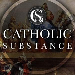 CatholicSubstance