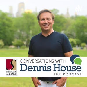 Conversations With Dennis House