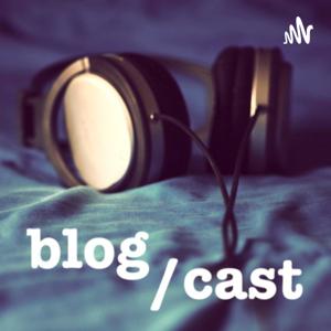 Blog Cast