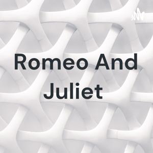 Romeo And Juliet