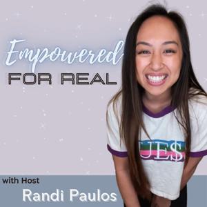 Empowered For Real