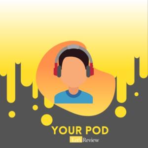 Your Pod