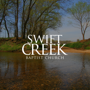 Swift Creek Baptist Church Sermon Series