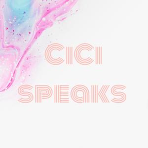 CiCi speaks
