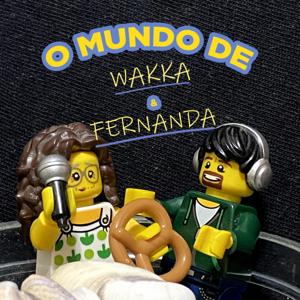 O mundo de Wakka e Fernanda