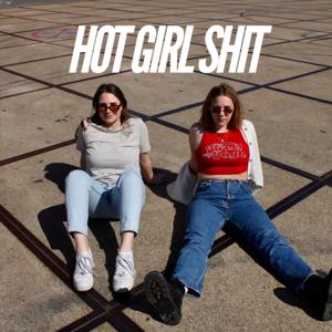 Hot Girl Shit