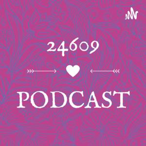 24609 Podcast