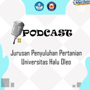 Podcast Penyuluhan Pertanian UHO