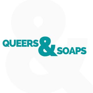 Queers & Soaps by Q&amp;S