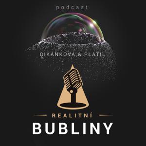 REALITNÍ BUBLINY by Oldřich Platil & Ivana Cikánková