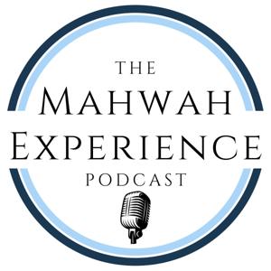 The Mahwah Experience Podcast