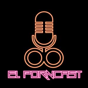 El Porncast by El Porncast