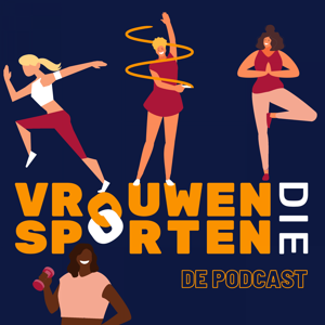 Vrouwen die Sporten: de podcast