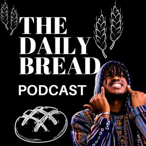 The Daily Bread Podcast by Aewon Wolf