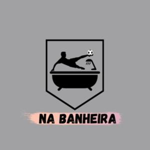 Na Banheira Podcast