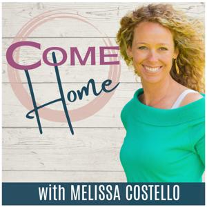 Come Home with Melissa Costello