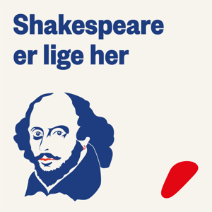 Shakespeare er lige her