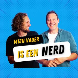 Mijn vader is een nerd