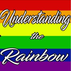 Understanding The Rainbow