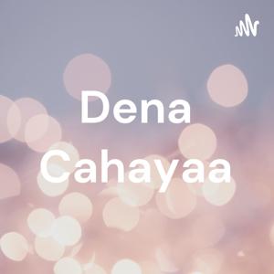 Dena Cahayaa